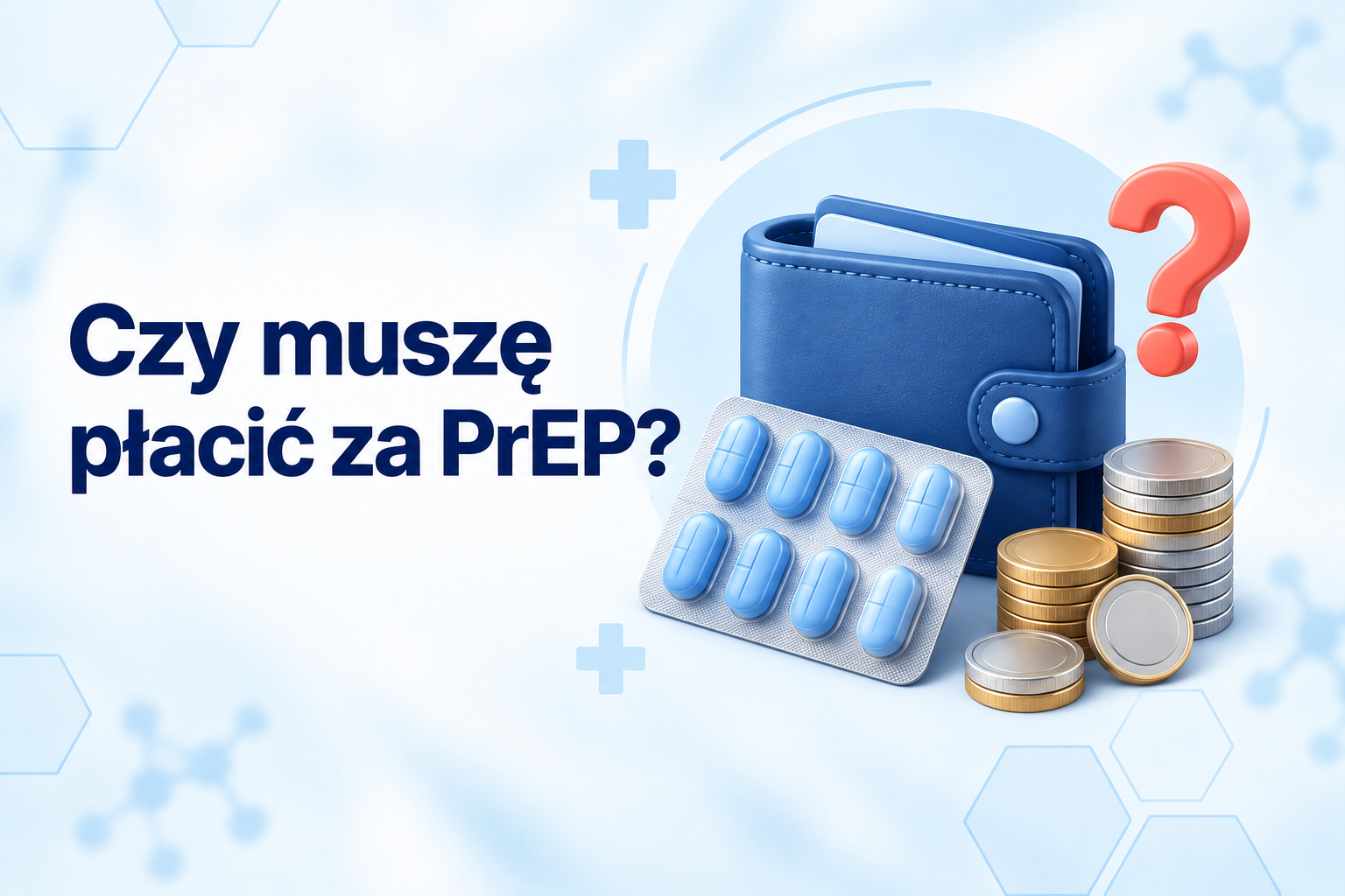 Czy muszę płacić za PrEP